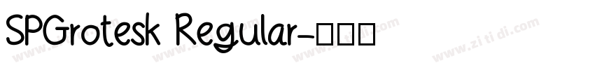 SPGrotesk Regular字体转换